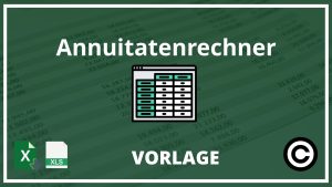 Annuitätenrechner Excel Vorlage