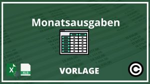 Monatsausgaben Excel Vorlage